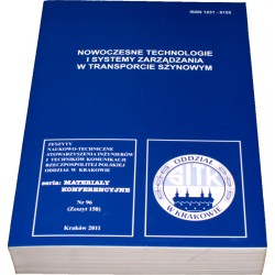 Nowoczesne Technologie i Systemy Zarządzania w Transporcie Szynowym 2011 2012 2013