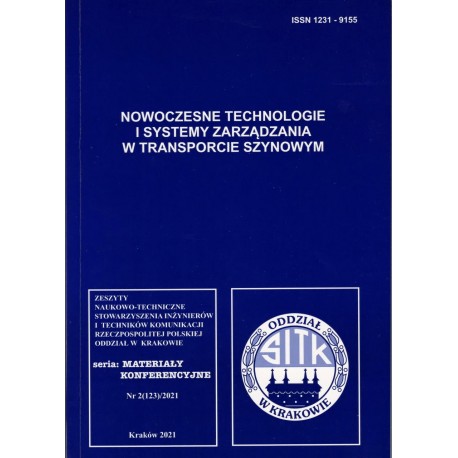 NOWOCZESNE TECHNOLOGIE I SYSTEMY ZARZĄDZANIA W TRANSPORCIE SZYNOWYM NOVKOL 2021